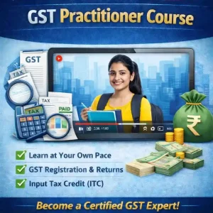 GST Practitioner Course